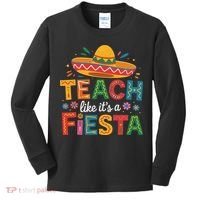 Teach Like Its A Fiesta Teachers Sombrero Cinco De Mayo Kids Long Sleeve Shirt thumb 0
