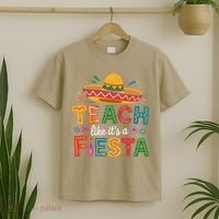 Teach Like Its A Fiesta Teachers Sombrero Cinco De Mayo T-Shirt thumb 2
