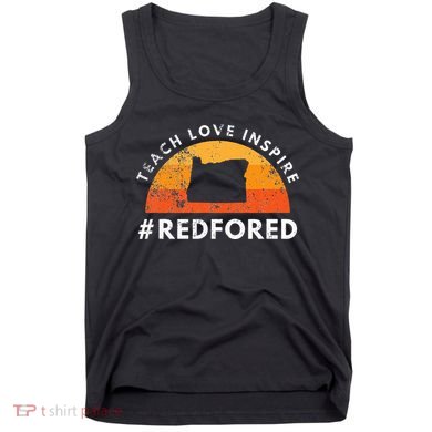Teach Love Inspire Red For Ed Oregon Teacher Tank Top