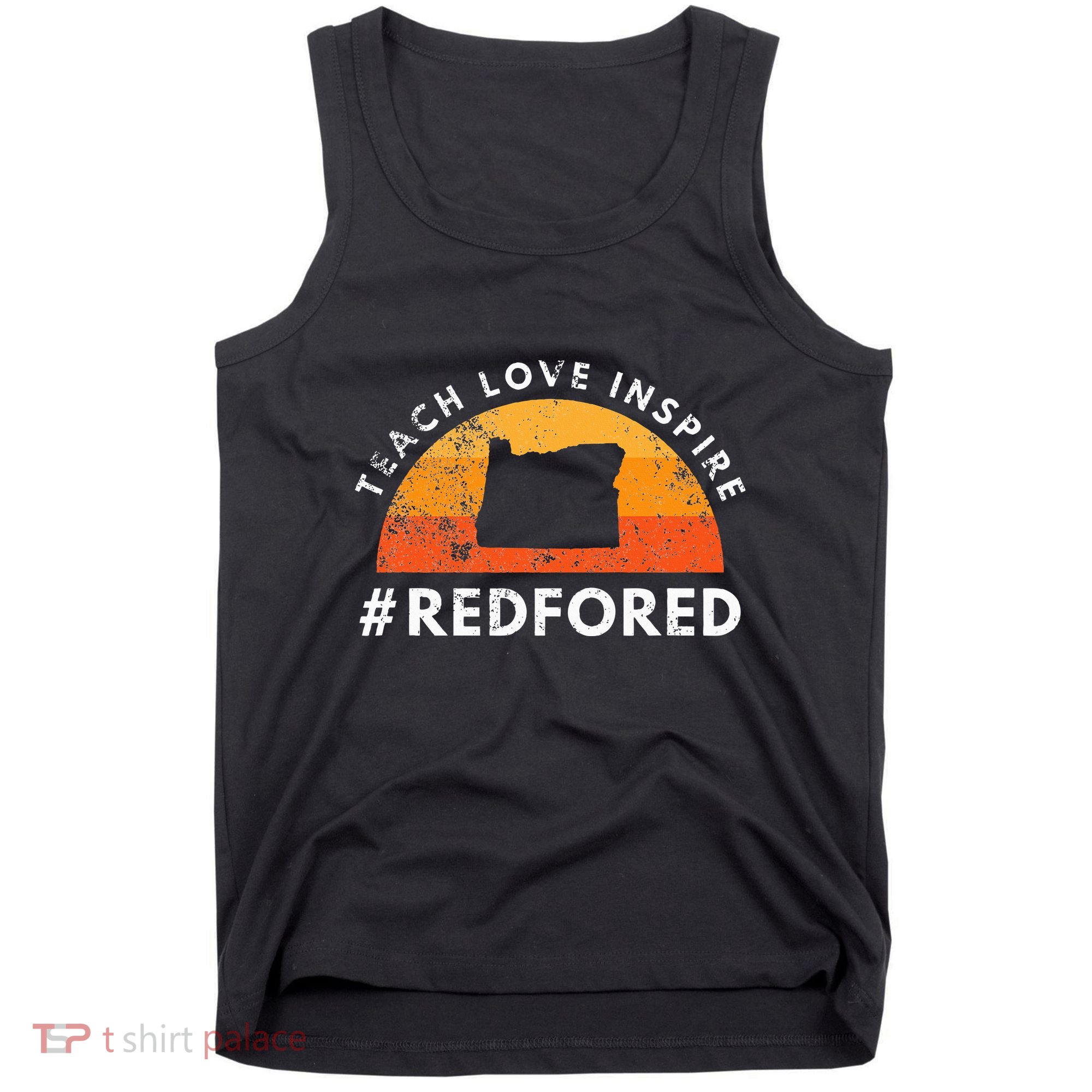 Teach Love Inspire Red For Ed Oregon Teacher Tank Top