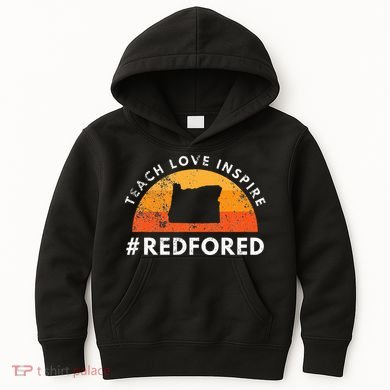 Teach Love Inspire Red For Ed Oregon Teacher Kids Hoodie