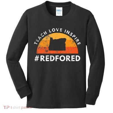 Teach Love Inspire Red For Ed Oregon Teacher Kids Long Sleeve Shirt