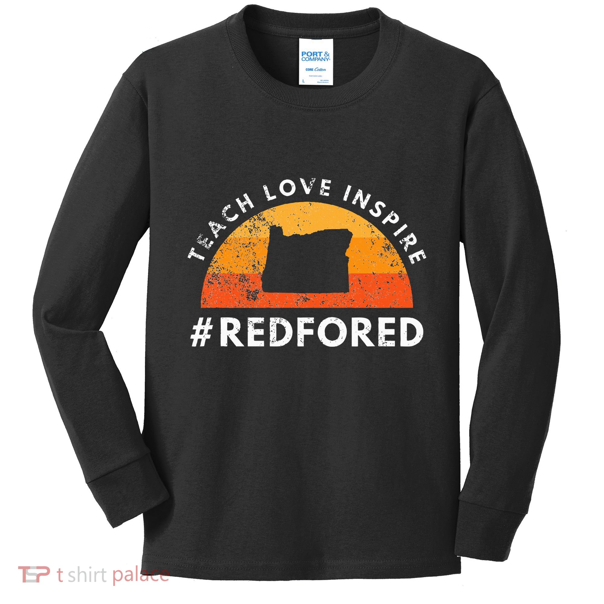 Teach Love Inspire Red For Ed Oregon Teacher Kids Long Sleeve Shirt