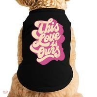 This Love Is Ours Cute Retro Valentines Day Gift Doggie Tank thumb 0