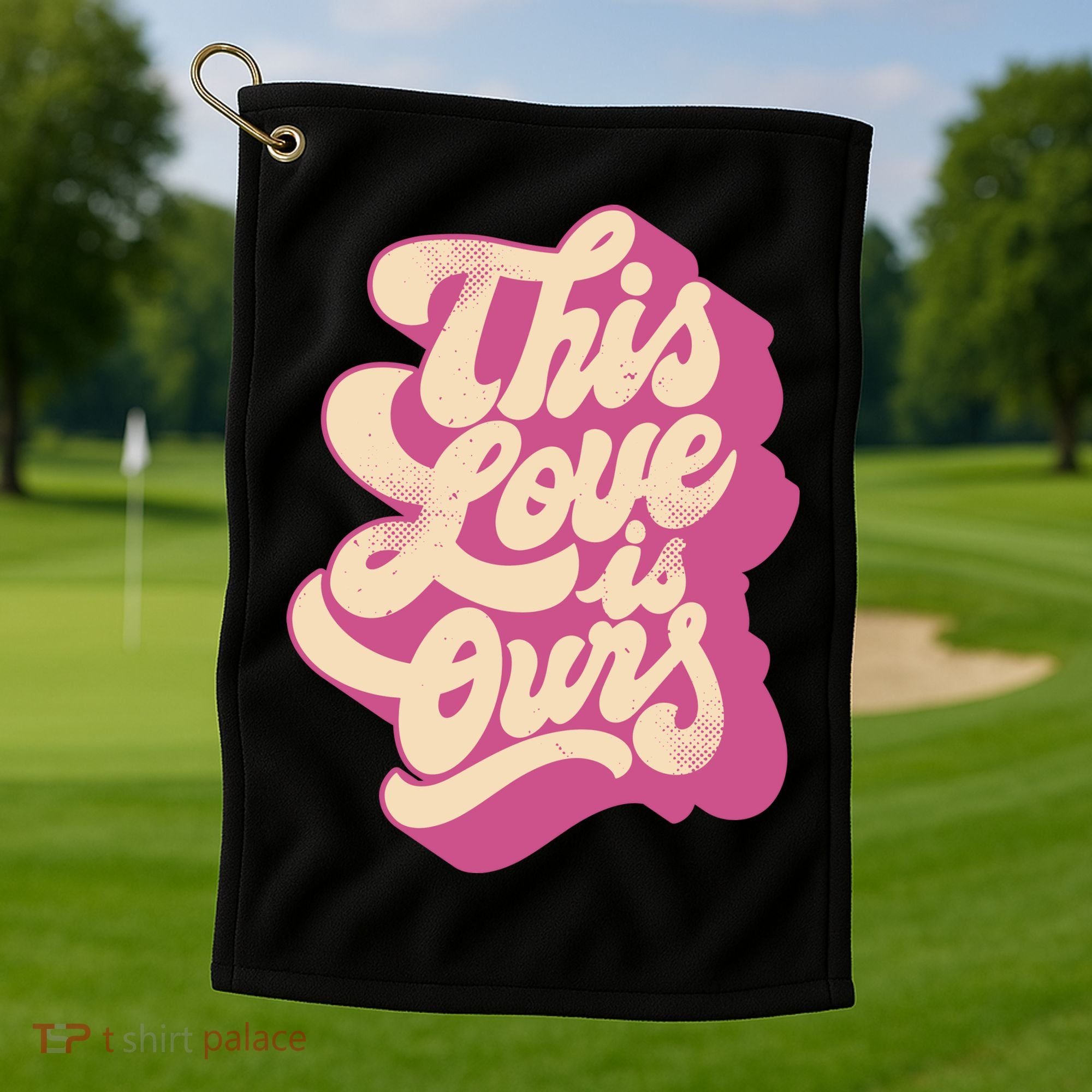 This Love Is Ours Cute Retro Valentines Day Gift Golf Towel