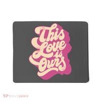 This Love Is Ours Cute Retro Valentines Day Gift Mousepad thumb 0
