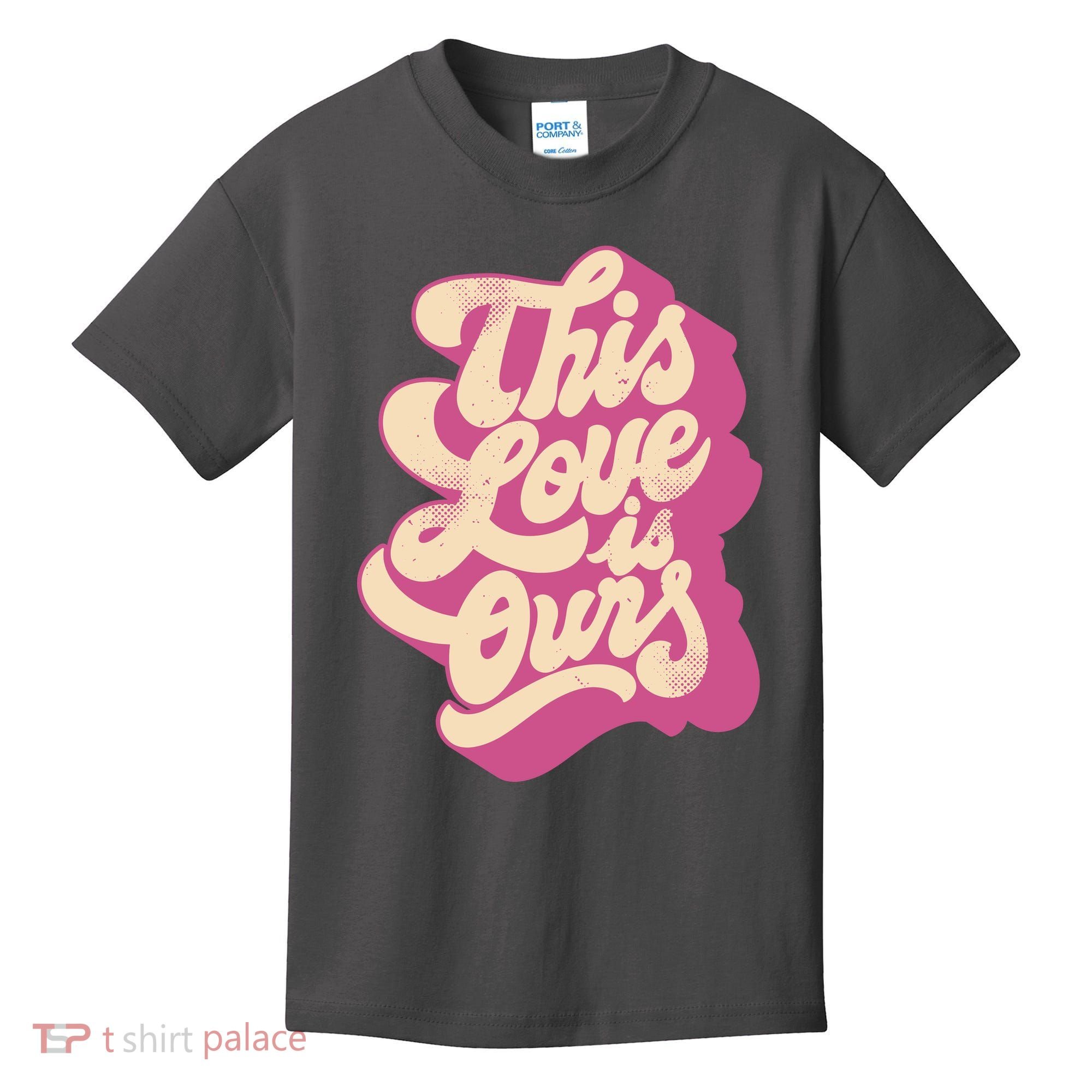 This Love Is Ours Cute Retro Valentines Day Gift Kids T-Shirt
