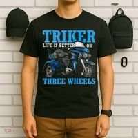 Triker Life Is Better On Three Wheels Motorcycle Trike T-Shirt thumb 6