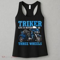 Triker Life Is Better On Three Wheels Motorcycle Trike Women's Tank Top thumb 3