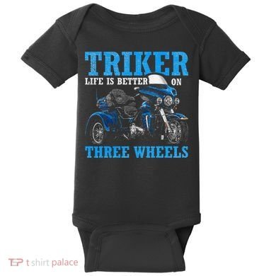 Triker Life Is Better On Three Wheels Motorcycle Trike Baby Bodysuit