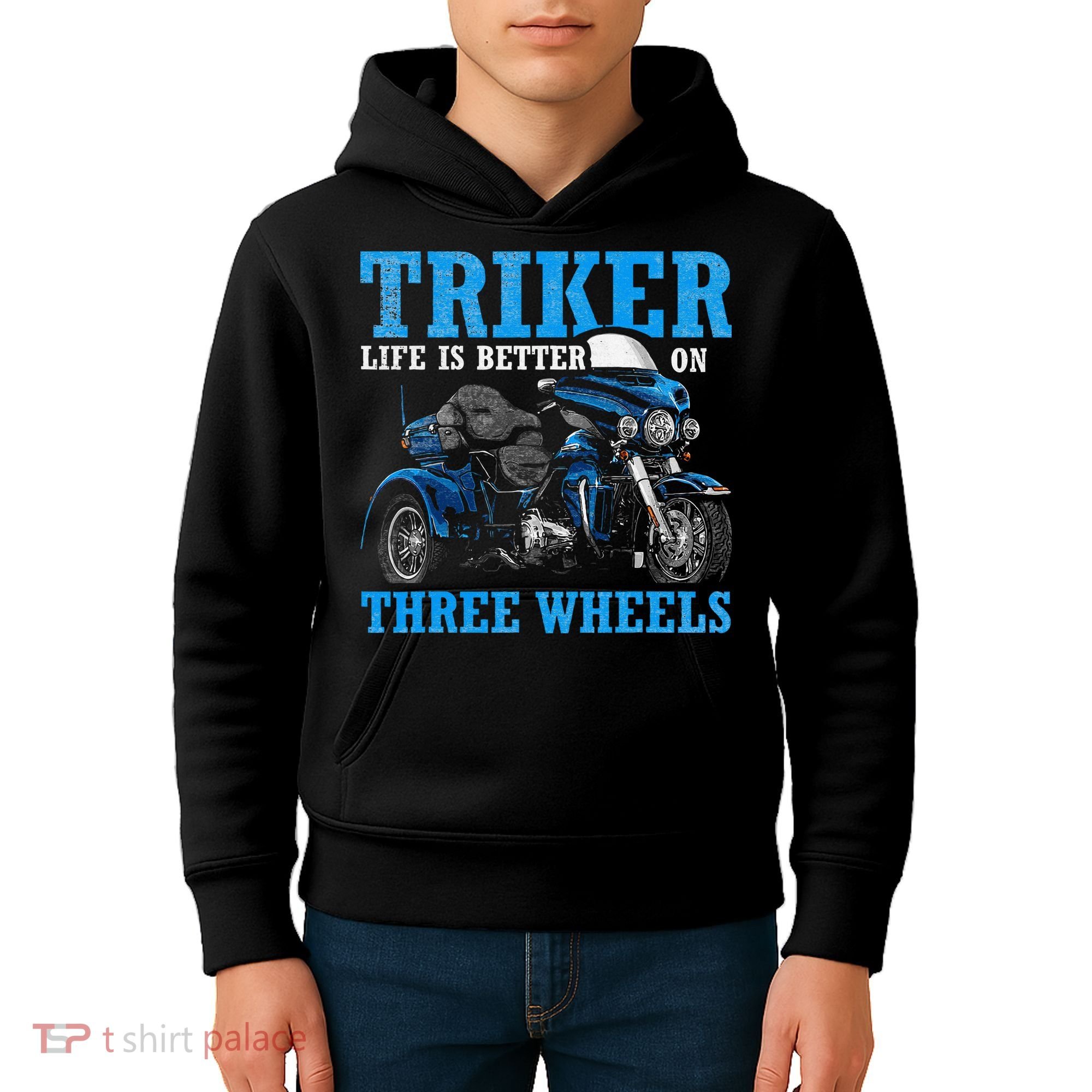 Triker Life Is Better On Three Wheels Motorcycle Trike Kids Hoodie