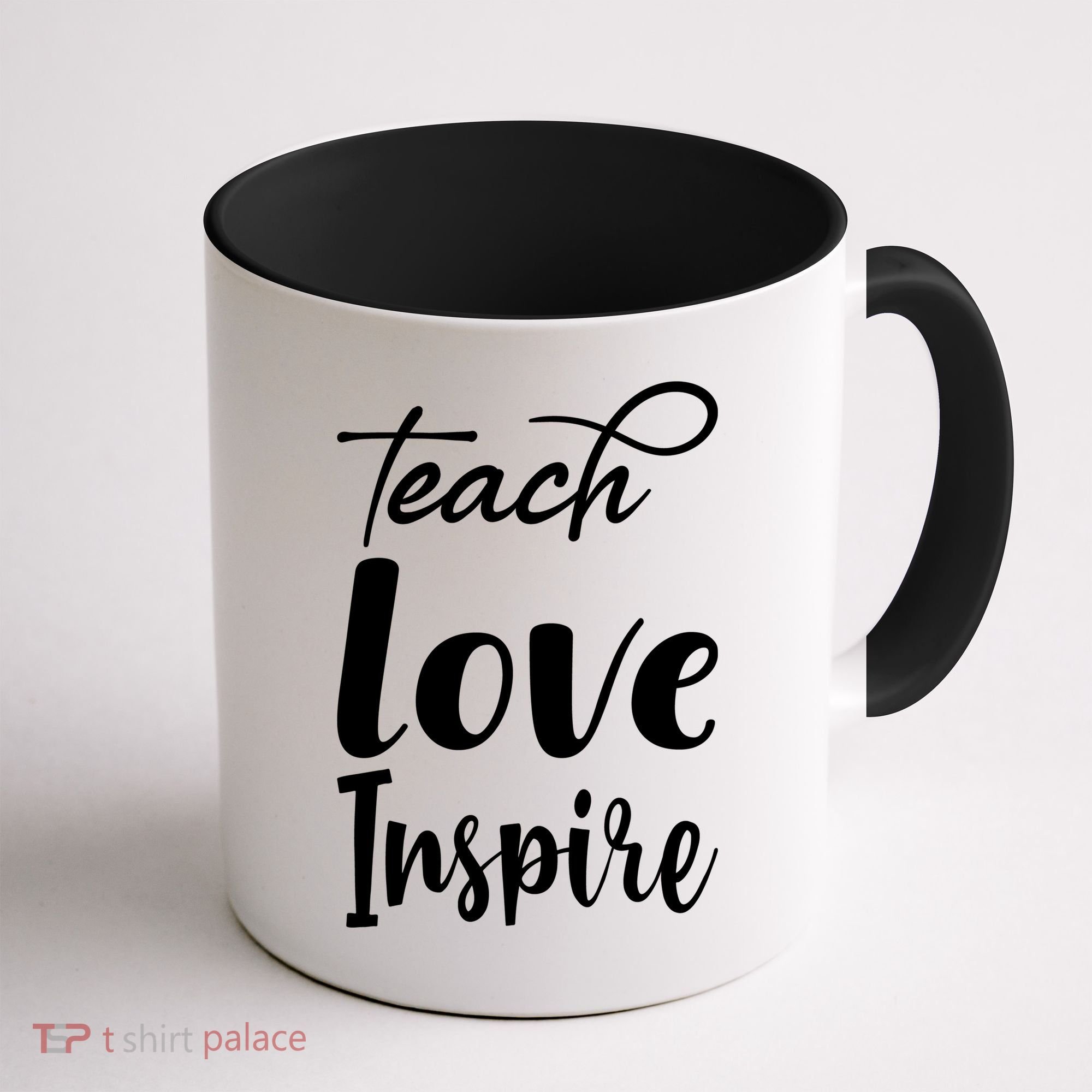 Teach Love Inspire Coffee Mug