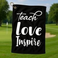 Teach Love Inspire Golf Towel thumb 1
