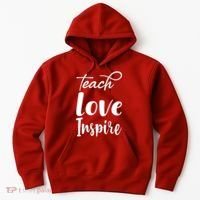 Teach Love Inspire Hoodie thumb 0