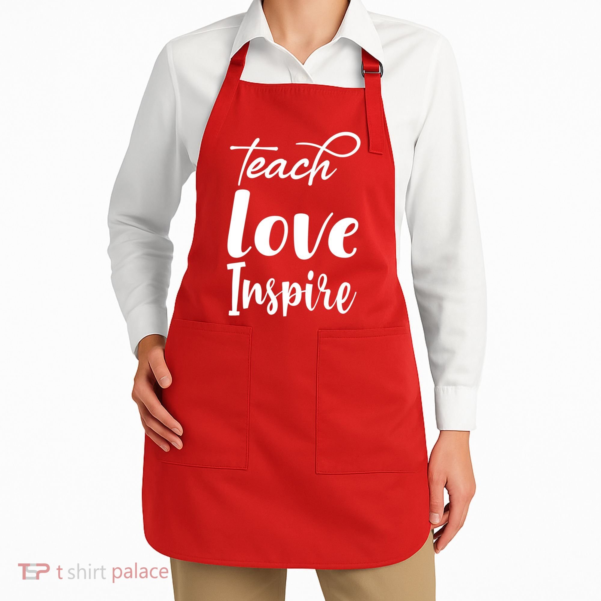 Teach Love Inspire Apron