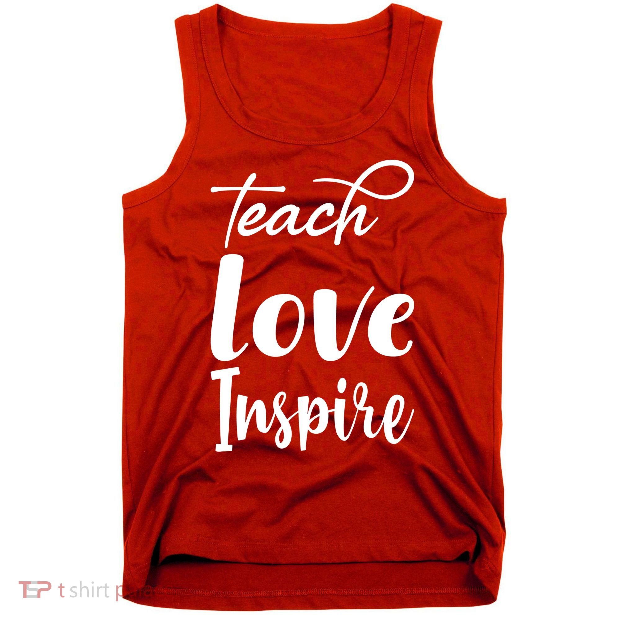 Teach Love Inspire Tank Top