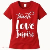 Teach Love Inspire Women's T-Shirt thumb 0