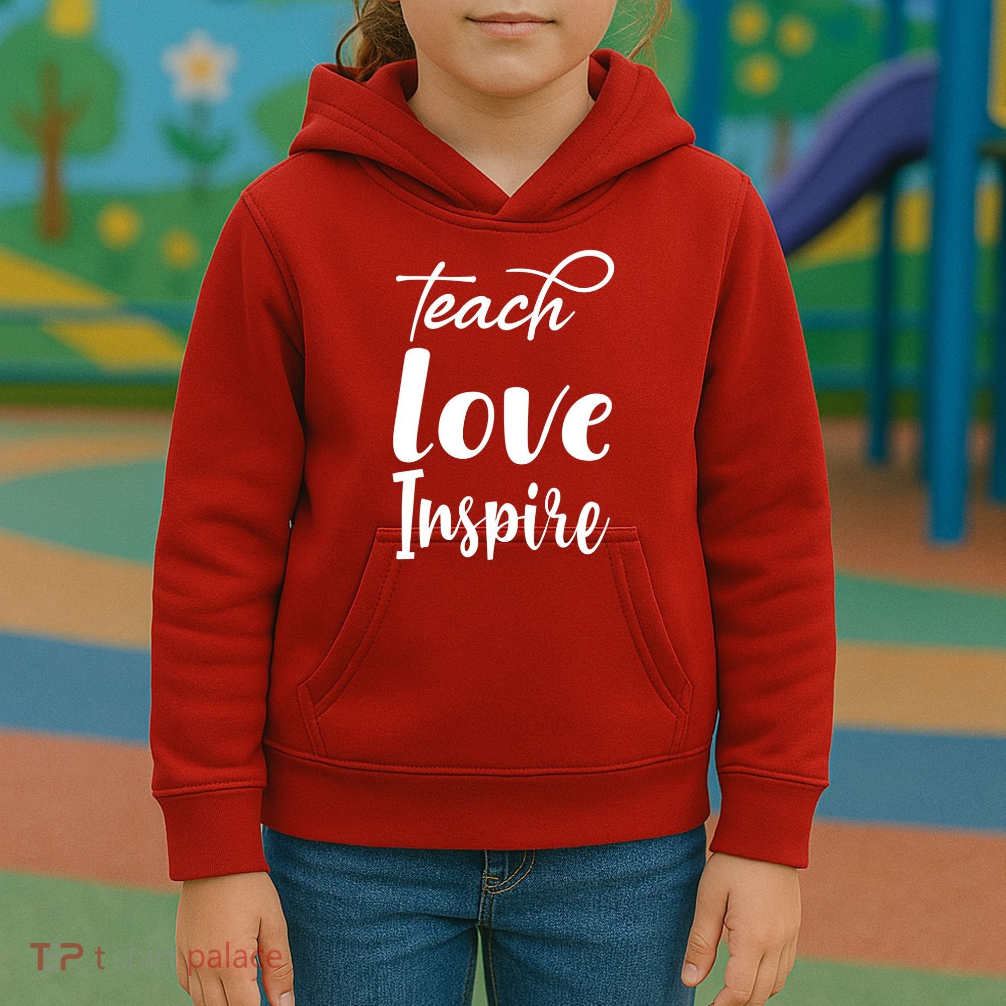 Teach Love Inspire Kids Hoodie