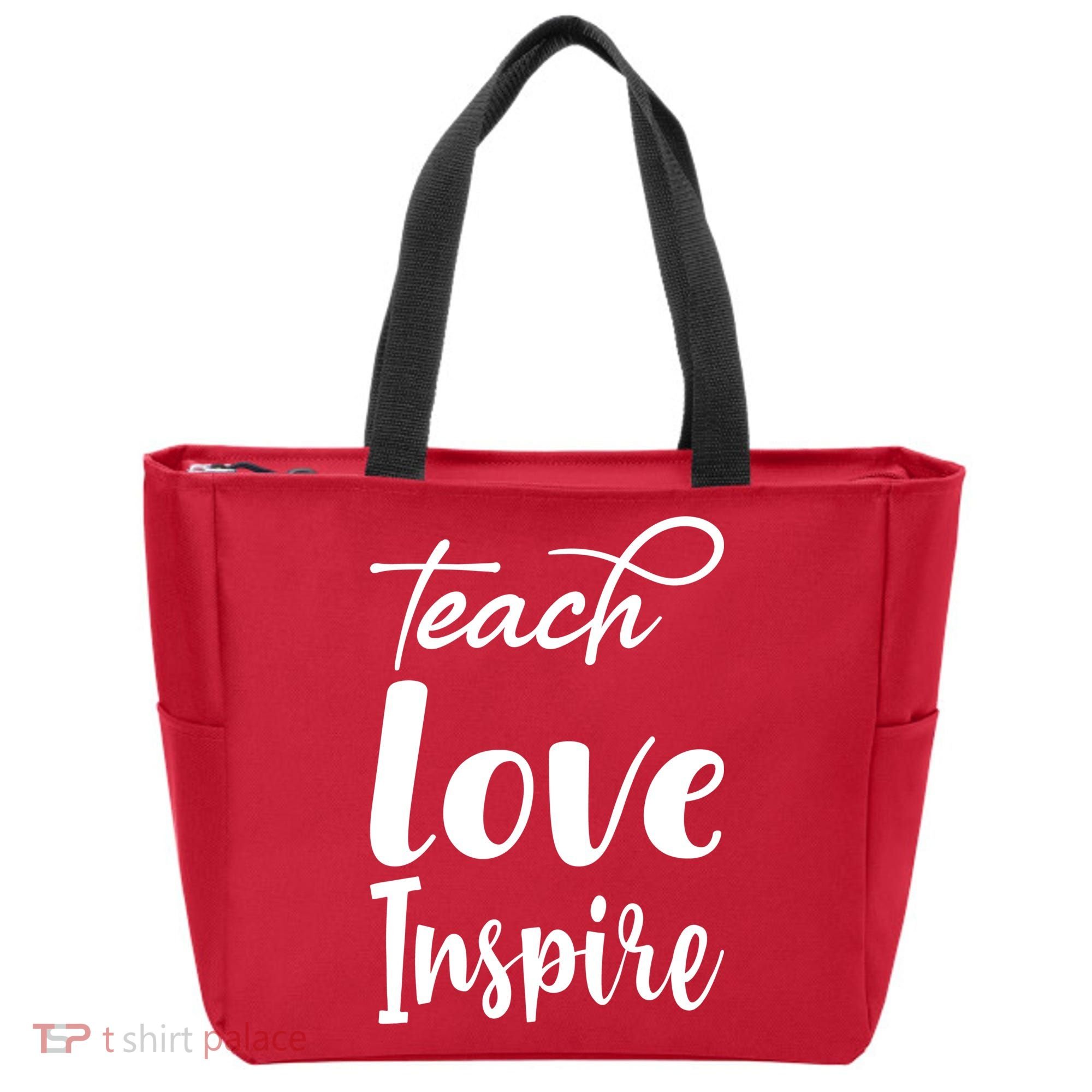 Teach Love Inspire Tote Bag