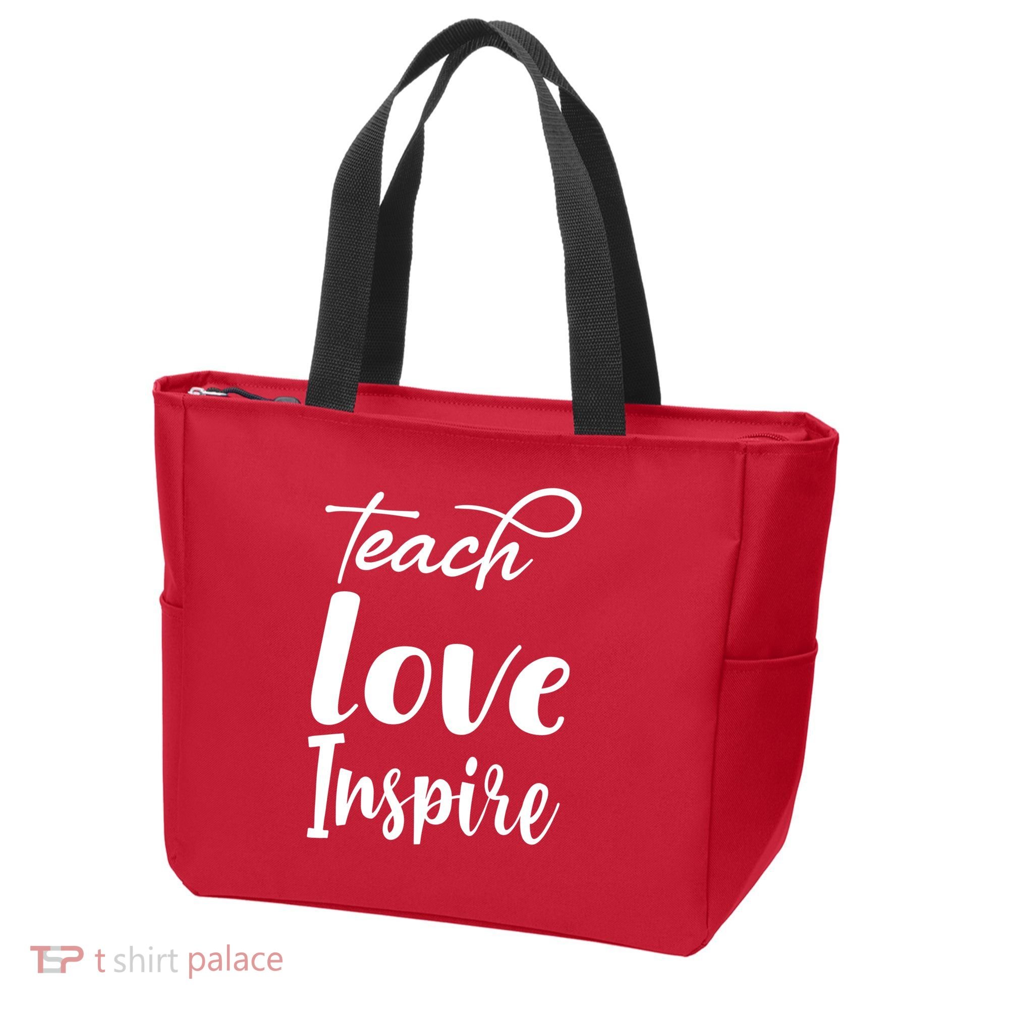 Teach Love Inspire Tote Bag