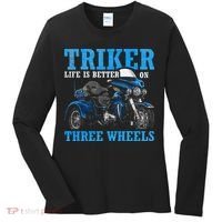 Triker Life Is Better On Three Wheels Motorcycle Trike Women's Long Sleeve Shirt thumb 0