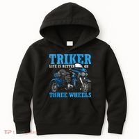 Triker Life Is Better On Three Wheels Motorcycle Trike Kids Hoodie thumb 0