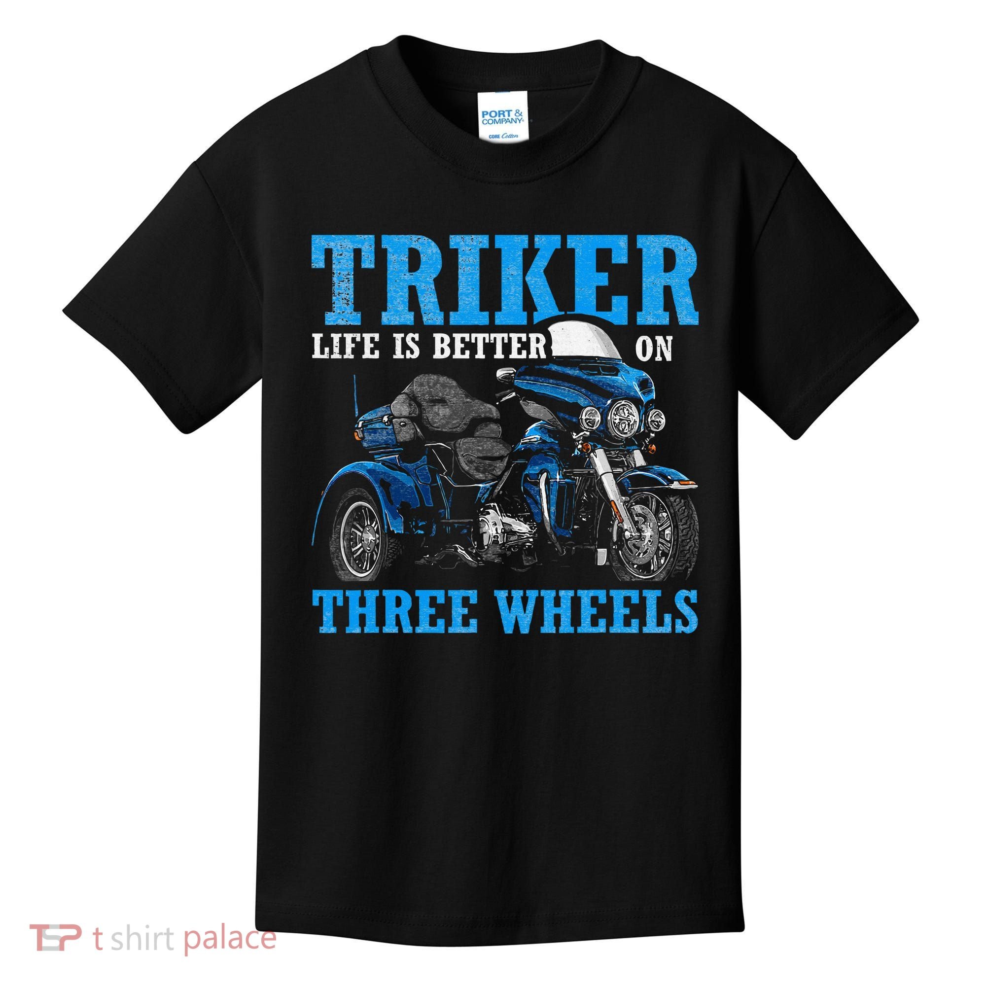 Triker Life Is Better On Three Wheels Motorcycle Trike Kids T-Shirt