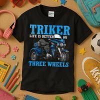 Triker Life Is Better On Three Wheels Motorcycle Trike Kids T-Shirt thumb 3