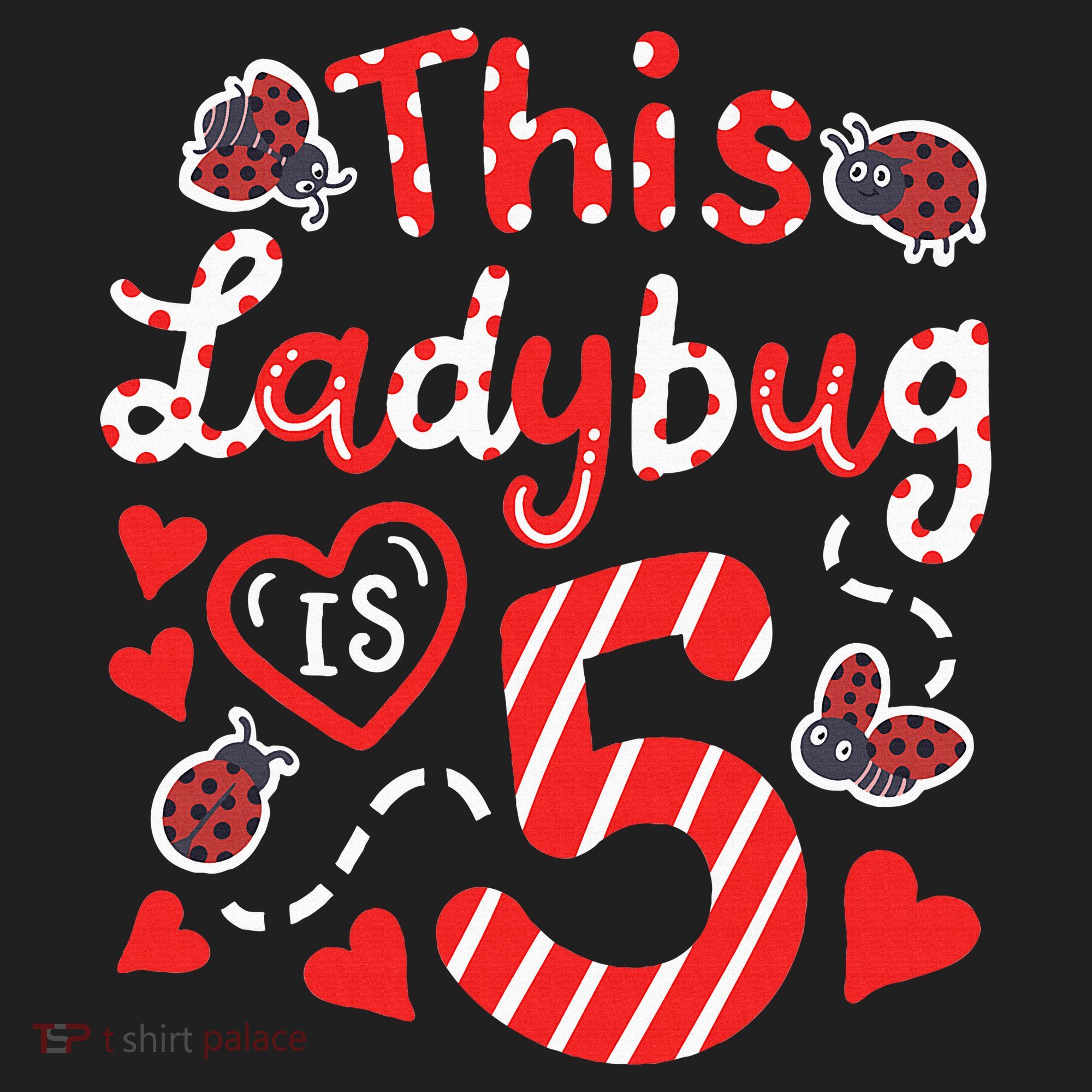 This Ladybug Is 5 Years Old 5th Birthday Girl Family Ladybug Hat