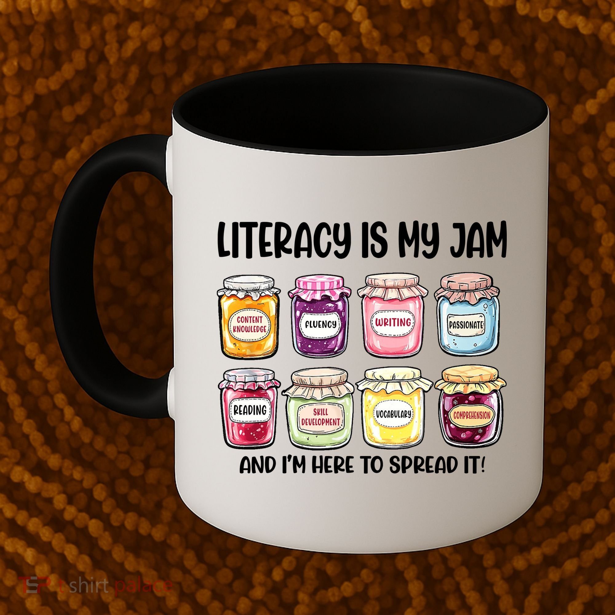 Teaching Literacy Is My Jam Gift For Teachers Coffee Mug