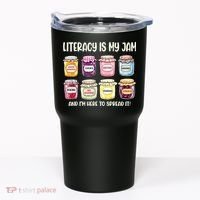 Teaching Literacy Is My Jam Gift For Teachers Tumbler thumb 0