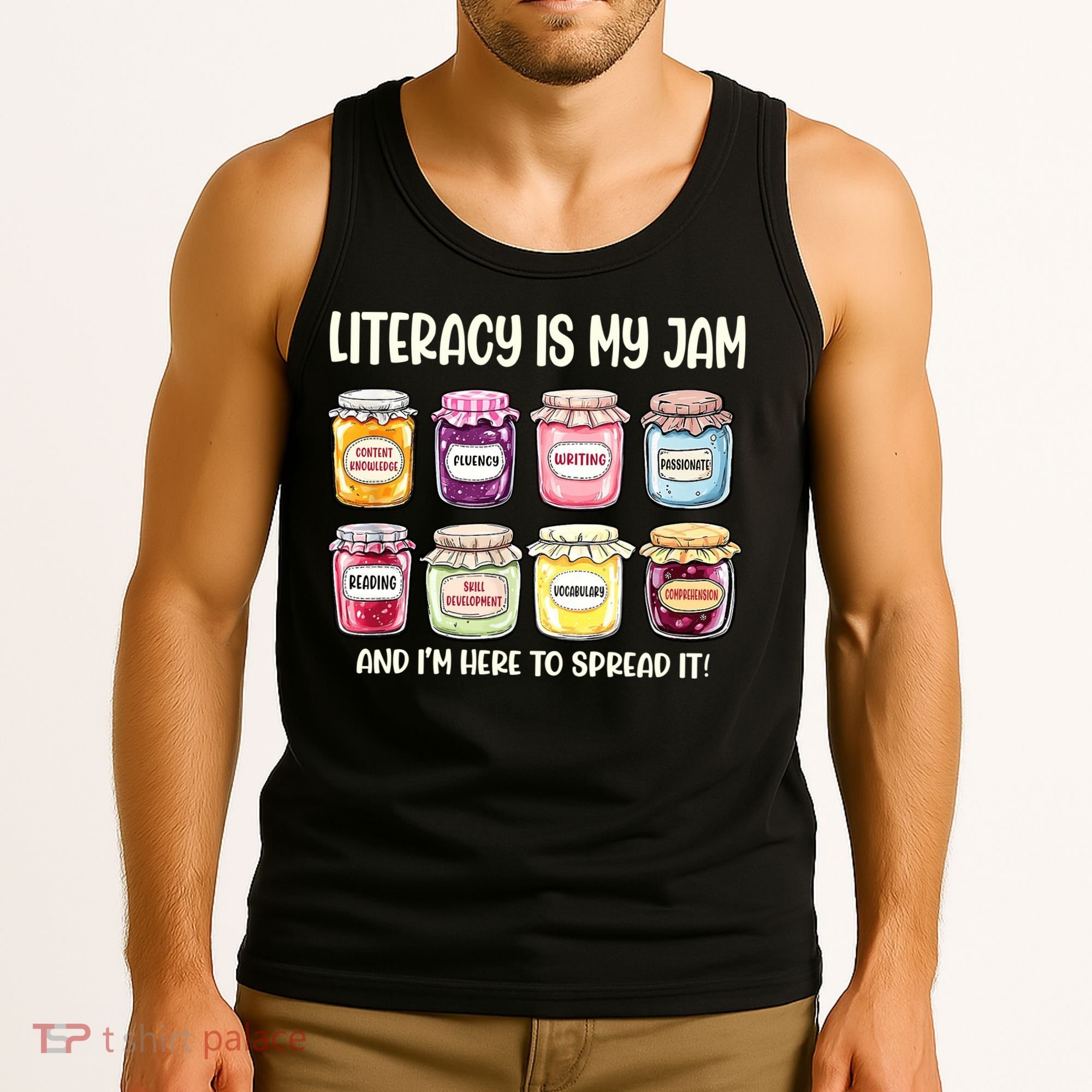 Teaching Literacy Is My Jam Gift For Teachers Tank Top