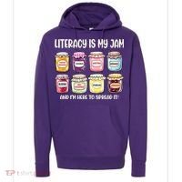 Teaching Literacy Is My Jam Gift For Teachers Hoodie thumb 0