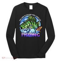 The Lake Is Calling And I Must Go Fishing Long Sleeve Shirt thumb 0