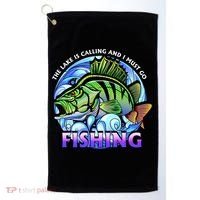 The Lake Is Calling And I Must Go Fishing Golf Towel thumb 0
