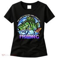 The Lake Is Calling And I Must Go Fishing Women's T-Shirt thumb 0