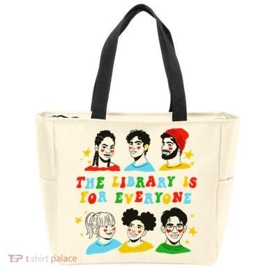 The Library Is For Everyone Tote Bag