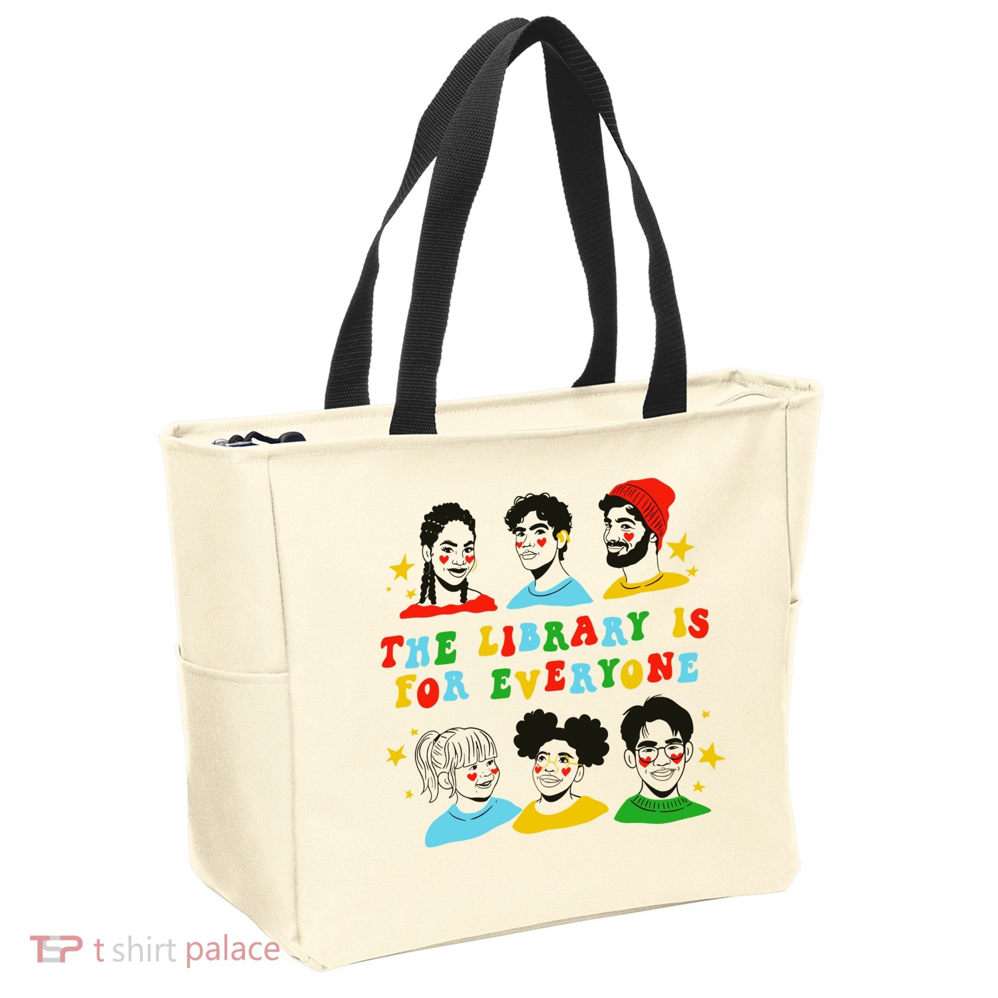 The Library Is For Everyone Tote Bag