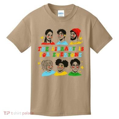 The Library Is For Everyone Kids T-Shirt