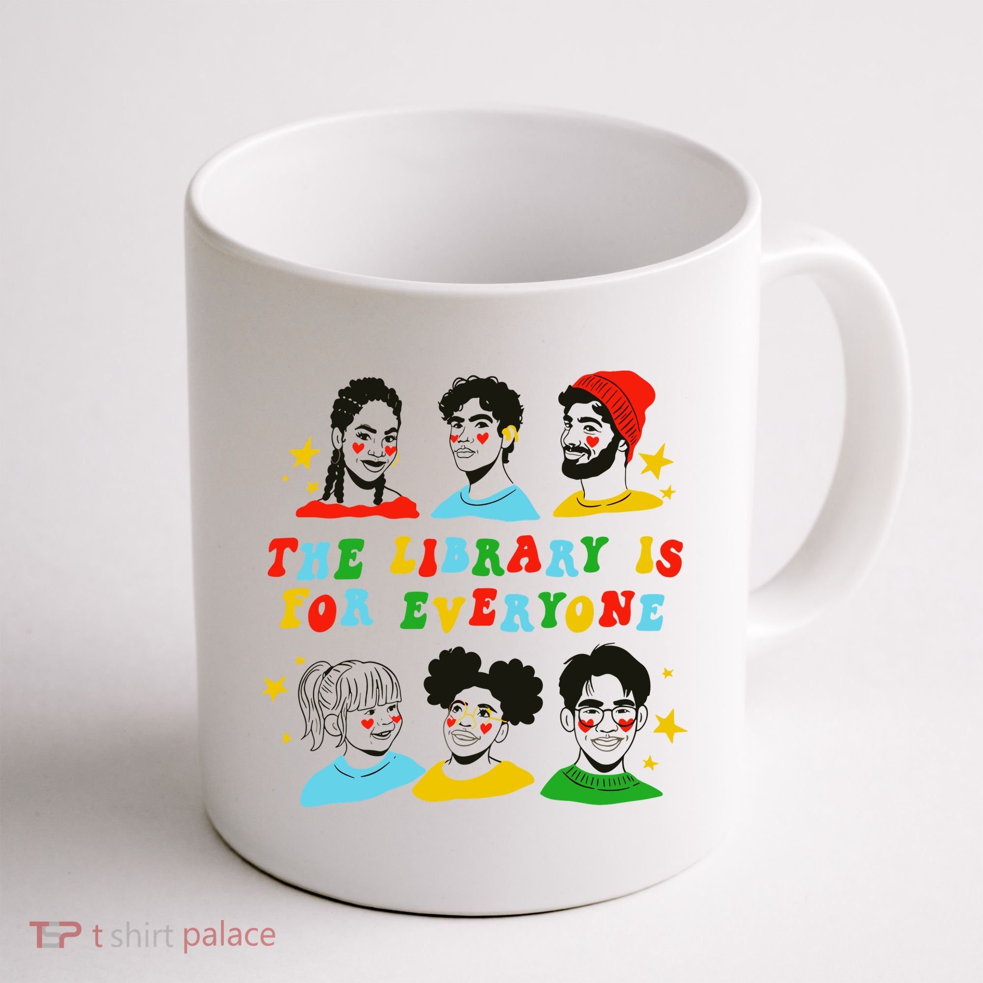 The Library Is For Everyone Coffee Mug