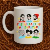 The Library Is For Everyone Coffee Mug thumb 2