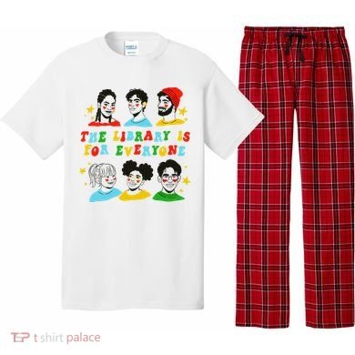 The Library Is For Everyone Pajama Set