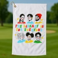 The Library Is For Everyone Golf Towel thumb 1