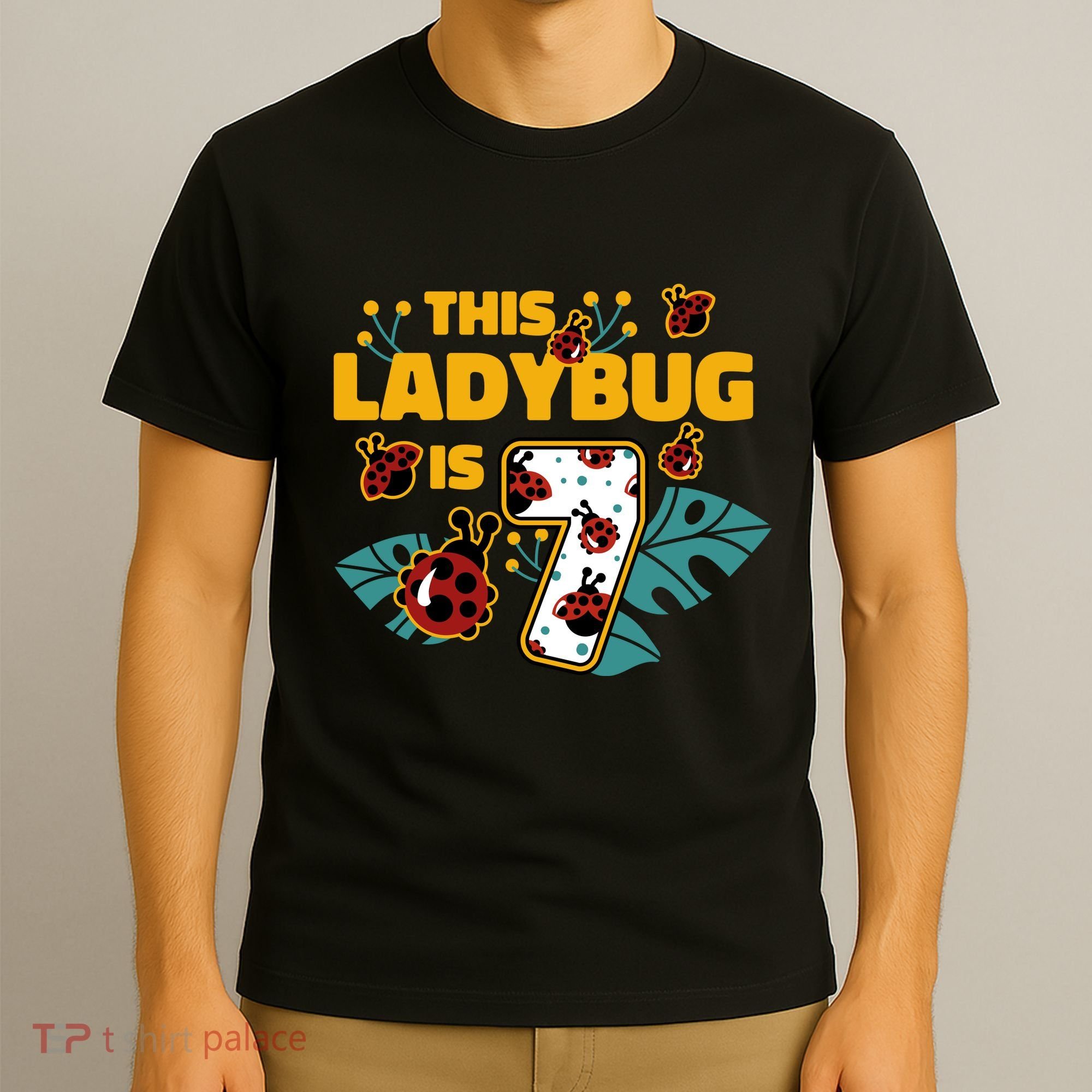 This Ladybug Is 7 Cute Gift T-Shirt