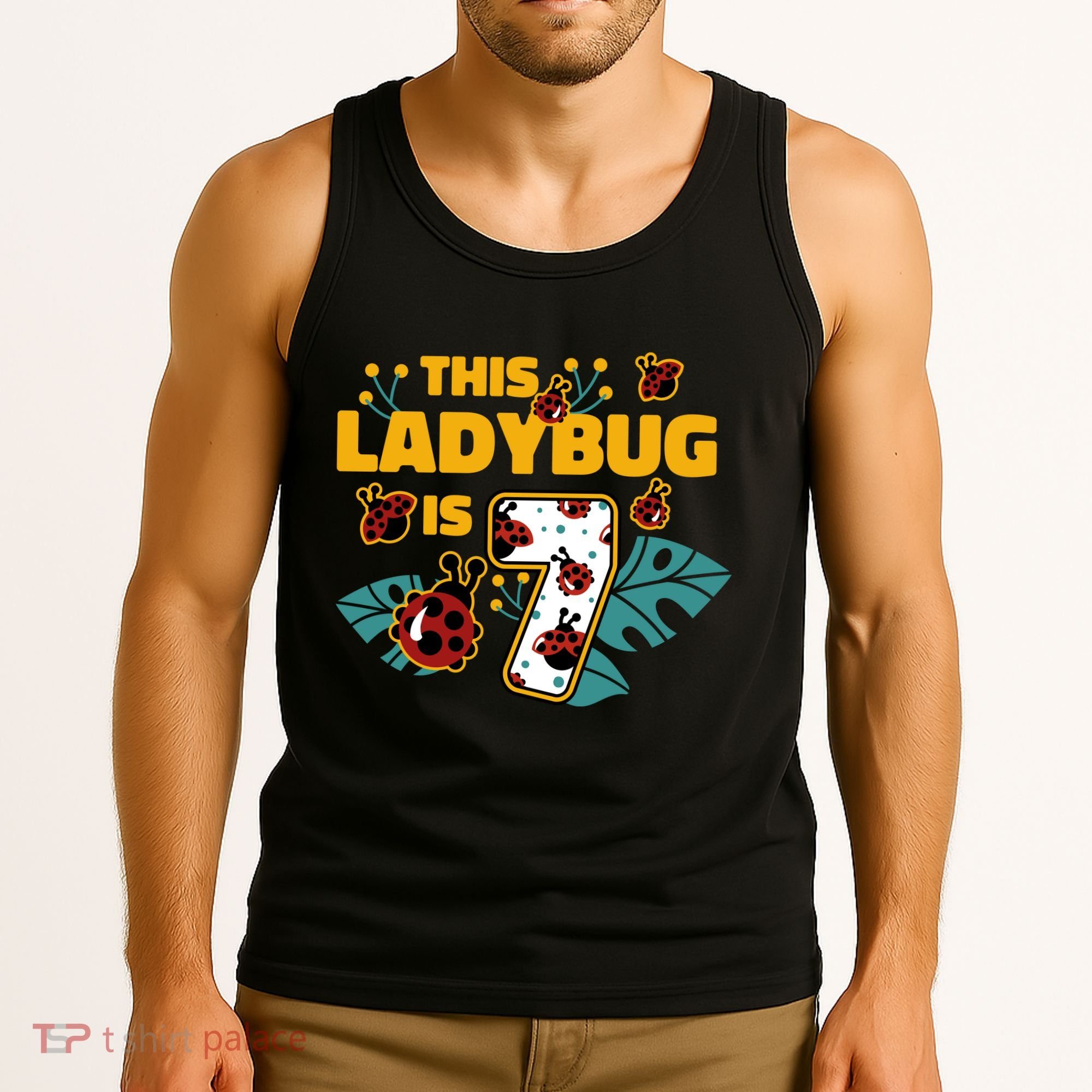 This Ladybug Is 7 Cute Gift Tank Top