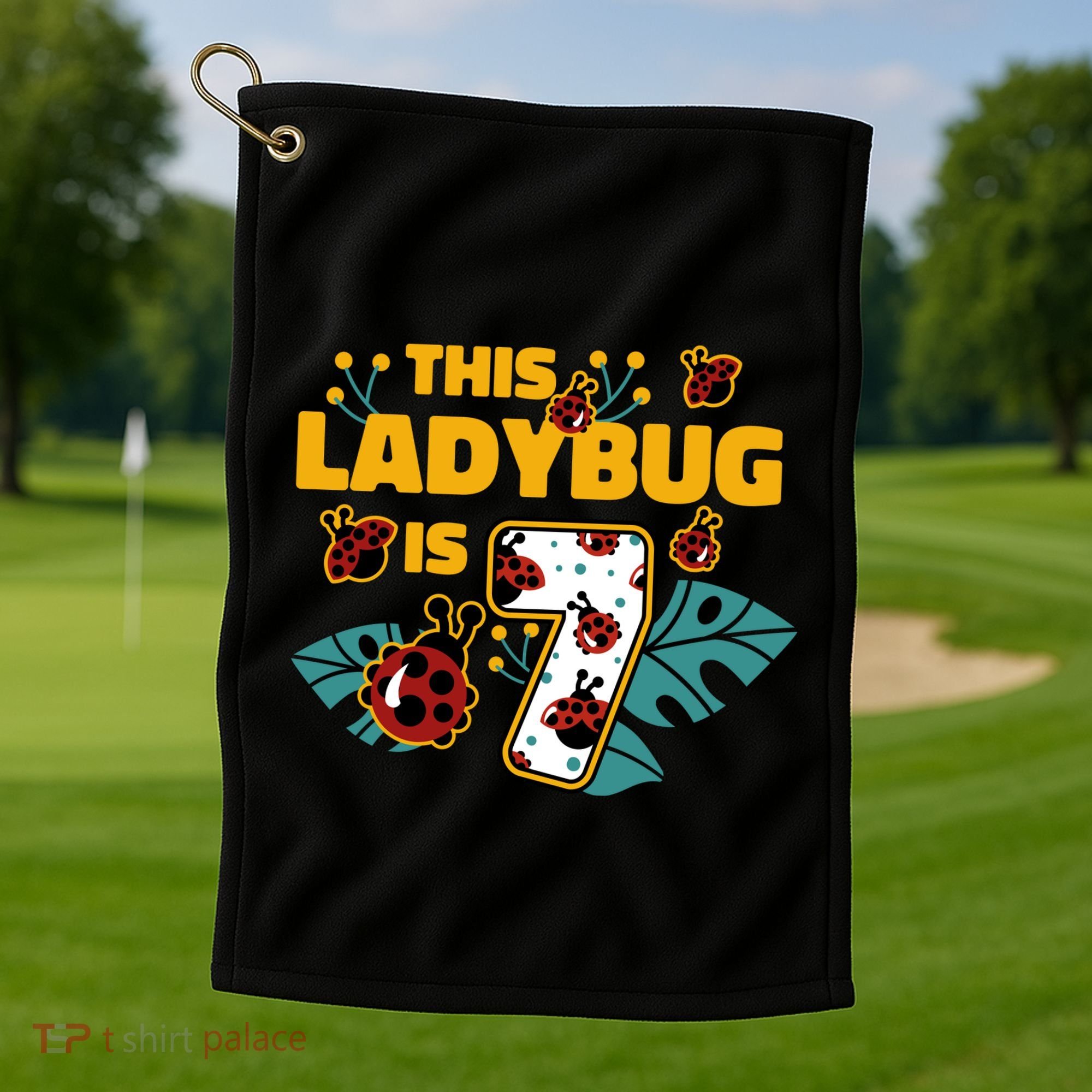 This Ladybug Is 7 Cute Gift Golf Towel