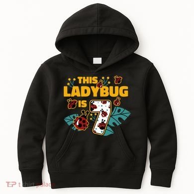 This Ladybug Is 7 Cute Gift Kids Hoodie