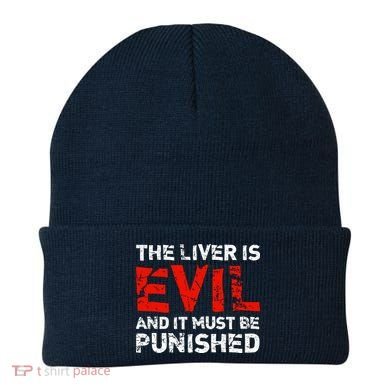 The Liver Is Evil And It Must Be Punished Beanie