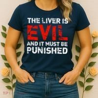The Liver Is Evil And It Must Be Punished Women's T-Shirt thumb 2