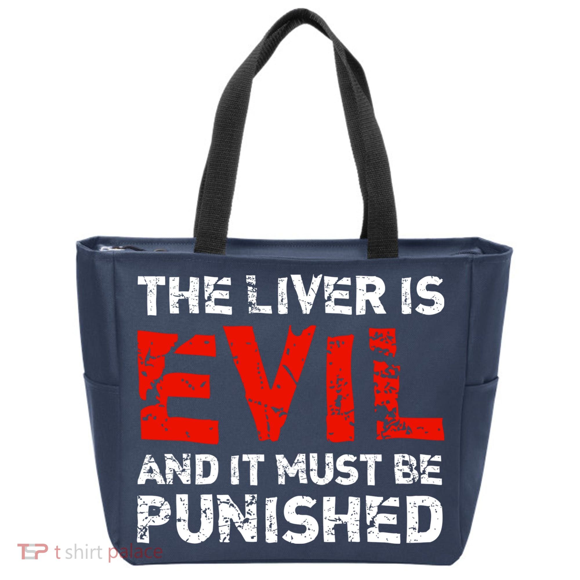 The Liver Is Evil And It Must Be Punished Tote Bag